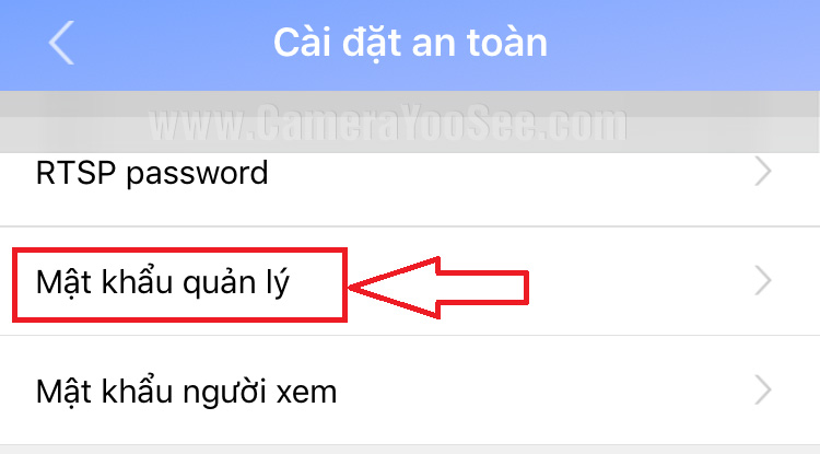 Thay đổi mật khẩu quản lý của camera YooSee